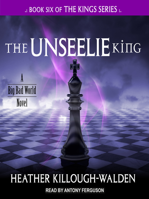 Title details for The Unseelie King by Heather Killough-Walden - Wait list
